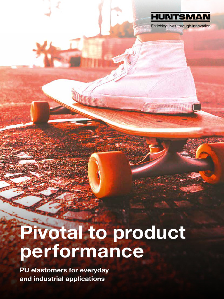 Huntsman PU Elastomers Brochure | PDF | Polyurethane | Materials
