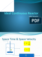 Ideal Continuous Reactor