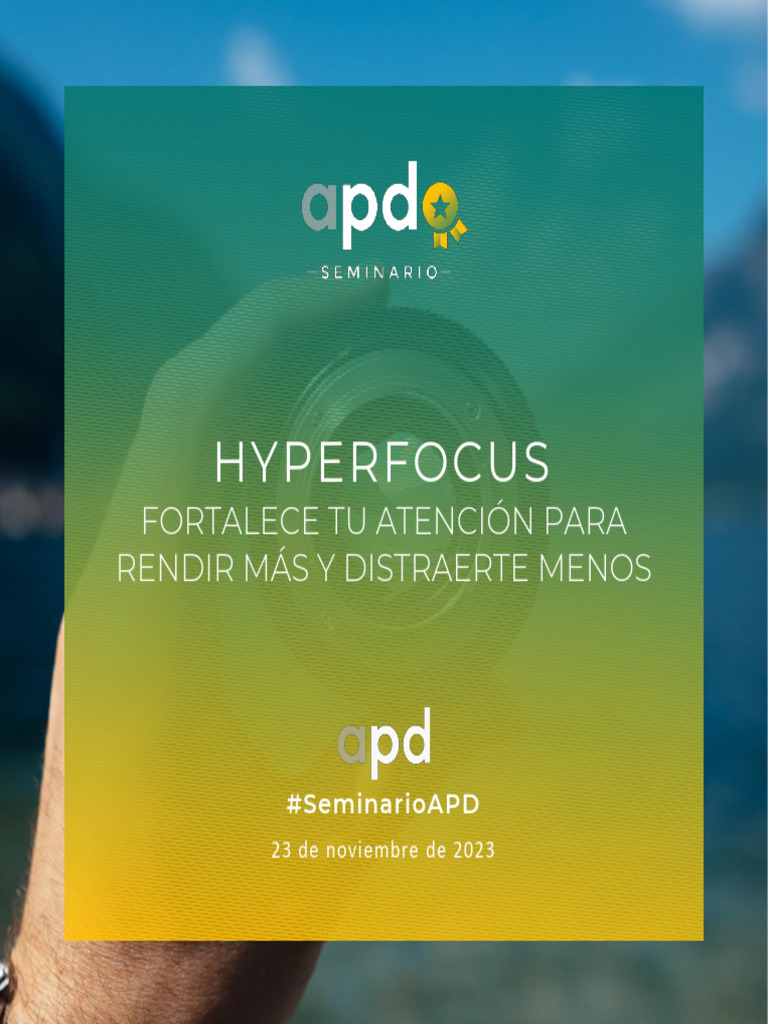 Apd Folleto Se Hyperfocus | PDF | Crecimiento personal y profesional