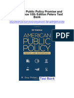 American Public Policy Promise and Performance 10th Edition Peters Test Bank