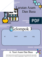 Kelompok 3  - Teori dan Sifat- SIfat Larutan Asam Basa (H)