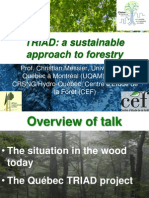 TRIAD: A Sustainable Approach To Forestry