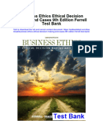 Business Ethics Ethical Decision Making and Cases 9th Edition Ferrell Test Bank