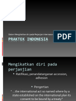 Praktek Indonesia DLM Ratifikasi