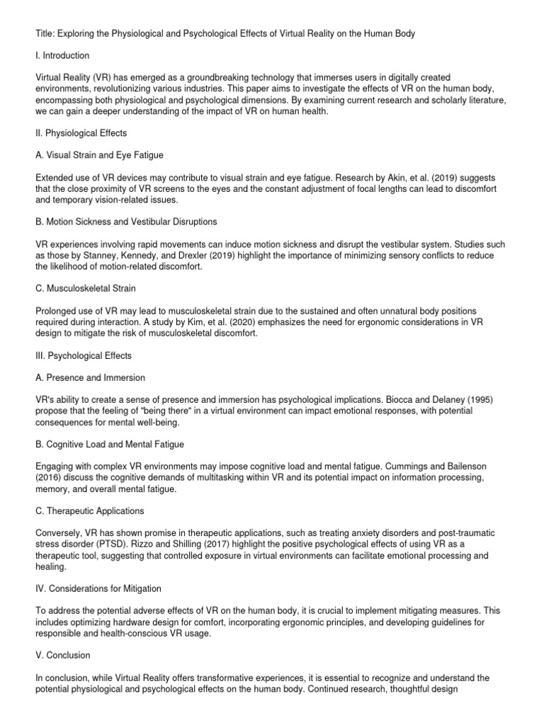 Exploring The Physiological and Psychological Effects of Virtual