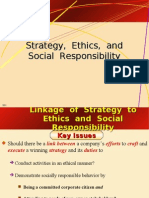 Strategy, Ethics, and Social Responsibility Strategy, Ethics, and Social Responsibility