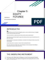 Chapter 5 - EQUITY FUTURES Conteng
