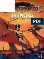 Ur Draxa - Troy Denning - El Mundo Del Sol Oscuro 5º Vol.