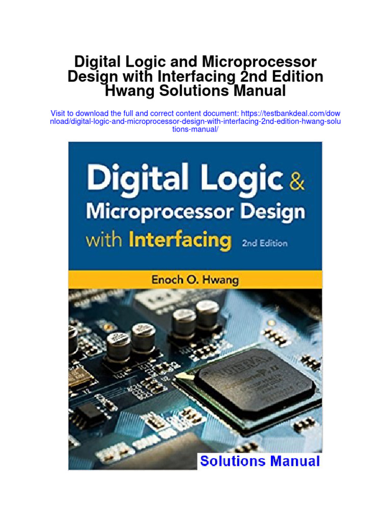 Digital Logic and Microprocessor Design With Interfacing 2nd Edition