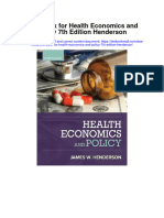 Test Bank For Health Economics and Policy 7th Edition Henderson