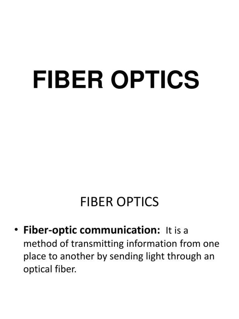 Fiber Optics: Types and Technologies | PDF | Wavelength Division ...