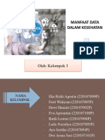 Manfaat Data Dalam Kesehatan - Kelompok 3 - KLS B