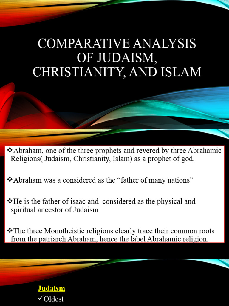 Comparative Analysis of Abrahamic Religions | PDF | Abrahamic Religions ...
