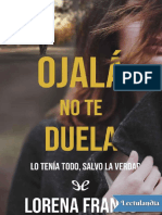 Ojala No Te Duela - Lorena Franco