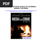 Media and Crime in The U S 1st Edition Jewkes Test Bank