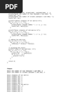 Output:: Enter The Number of Rows (Between 1 and 100) : 2