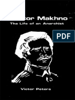 Nestor Makhno. The Life of An Anarchist - Victor Peters 1970
