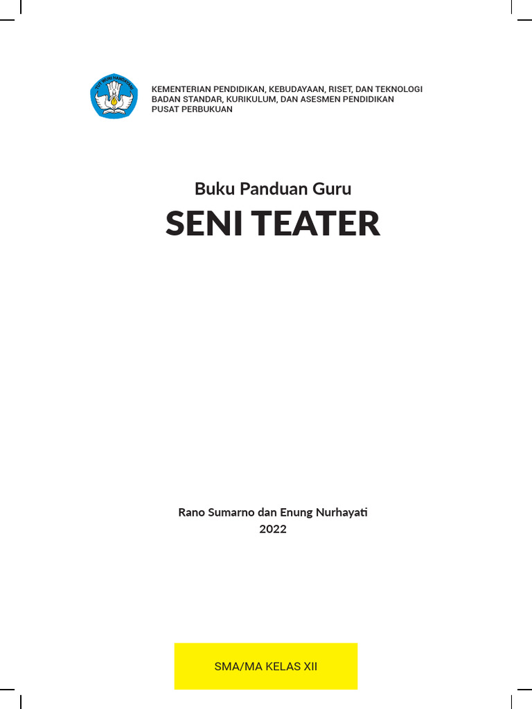 Panduan Pembelajaran Seni Teater Kelas 12 | PDF