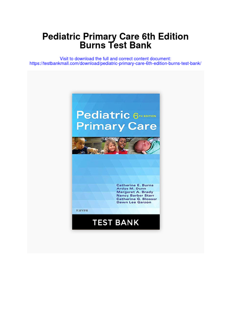 Pediatric Primary Care 6th Edition Burns Test Bank PDF