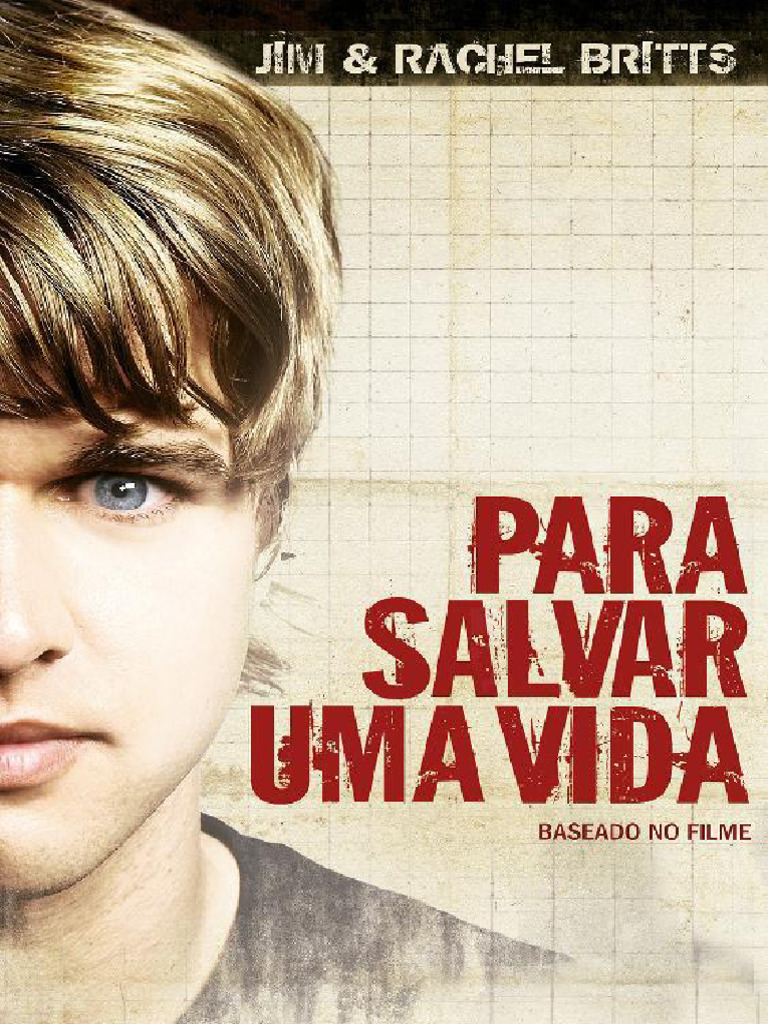 Para Salvar Uma Vida Jim e Rachel Britts | PDF | Suicídio | Escolas, image size:768x1024