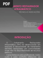 TRATAMENTO RESTAURADOR ATRAUMÁTICO
