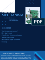 Shaper Mechanism Presentation