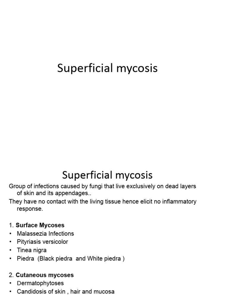 Superficial mycosis.pptx PDF Cutaneous Conditions Animal Diseases