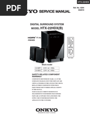 ONKYO HTX-22HDX サブウーファ一体型 AVアンプ リモコン 説明書 Onkyo HTX-22HDX Service Manual | PDF | Digital Signal Processing