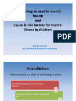 Terminologies in Mental Health and Cause Risk Factors For Mental Illness in Children