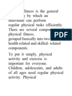 Physical Fitness Is The General Well