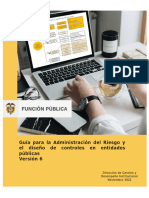 Guía para La Administración Del Riesgo y El Diseño de Controles en Entidades Públicas Versión 6
