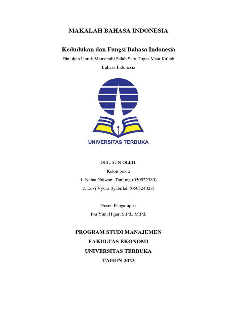 Kedudukan Dan Fungsi Bahasa Indonesia Kelompok 2 | PDF