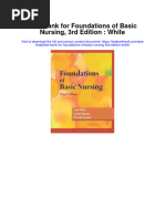 Test Bank For Foundations of Basic Nursing 3rd Edition White