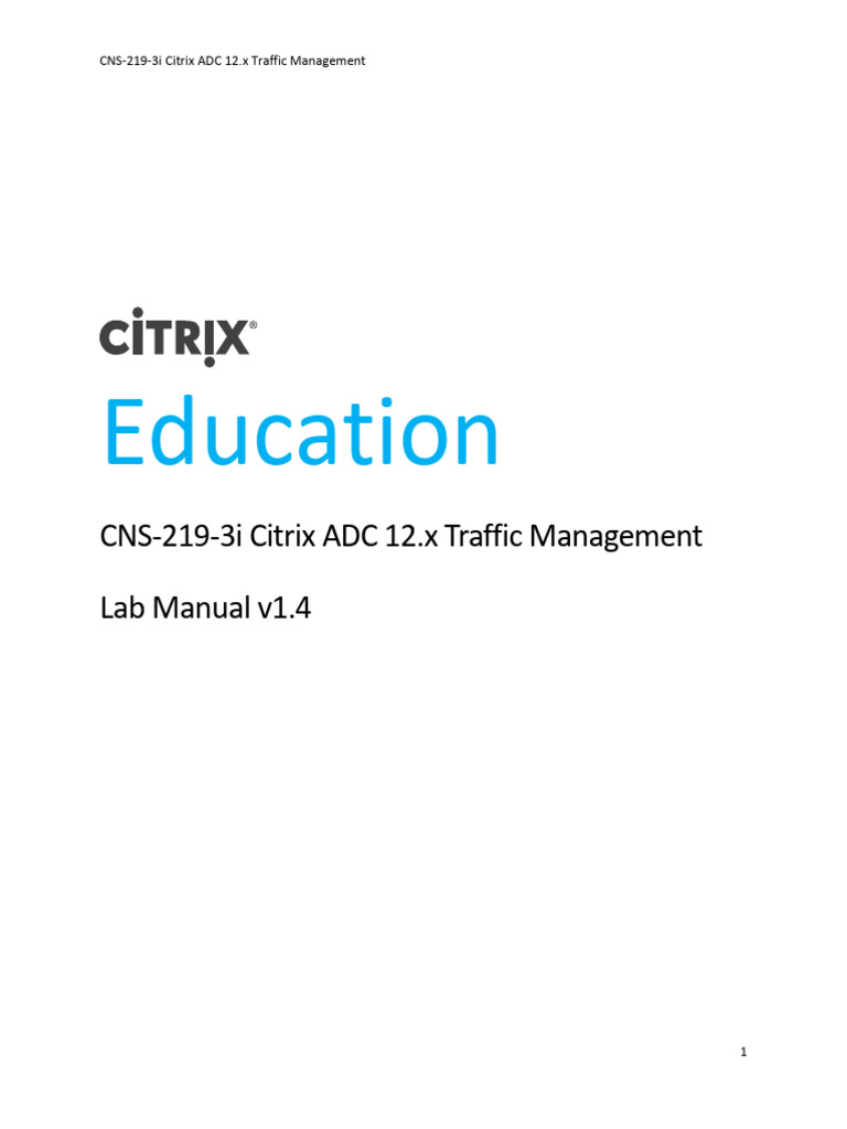 Citrix ADC 12.x Lab Manual | PDF | World Wide Web | Internet & Web