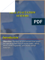 Oral Evacuation Systems