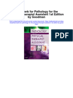 Test Bank For Pathology For The Physical Therapist Assistant 1st Edition by Goodman