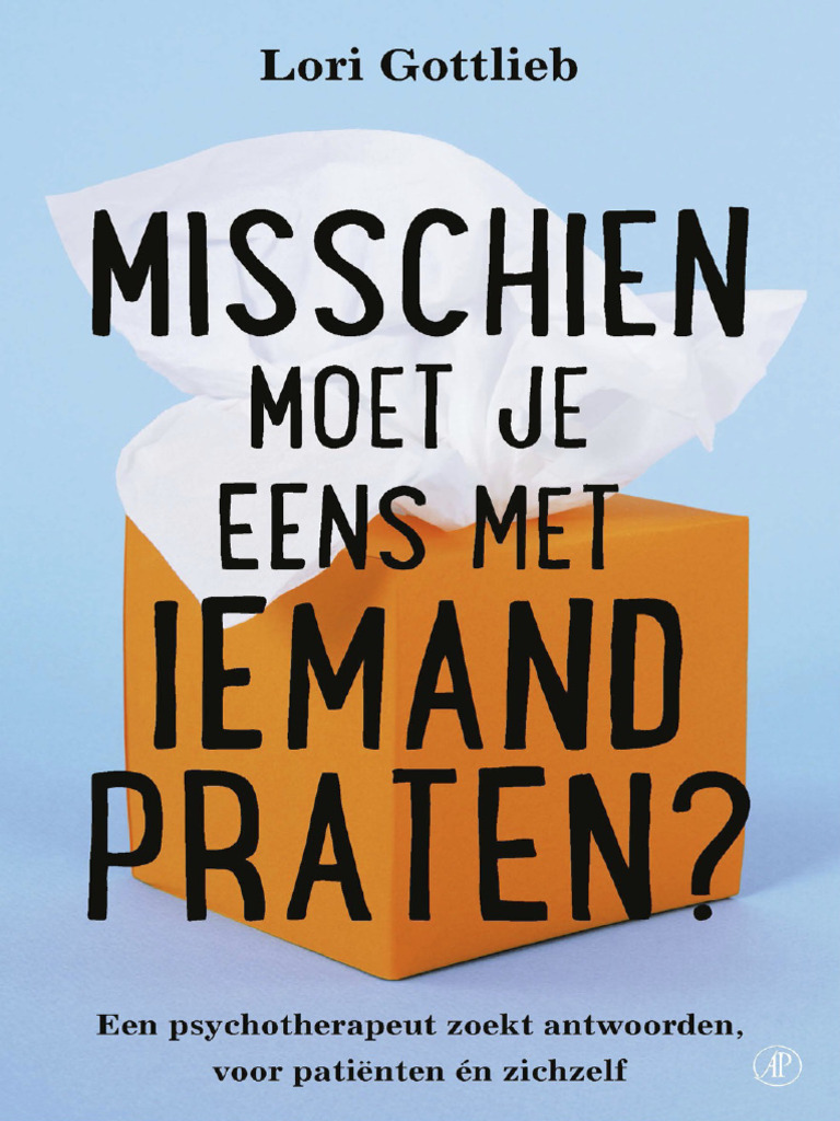 Misschien Moet Je Eens Met Iemand Praten | PDF, image size:768x1024