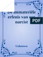 De Immateriële Erfenis Van Een Narcist