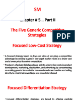 Chapter # 5 Part II: The Five Generic Competitive Strategies