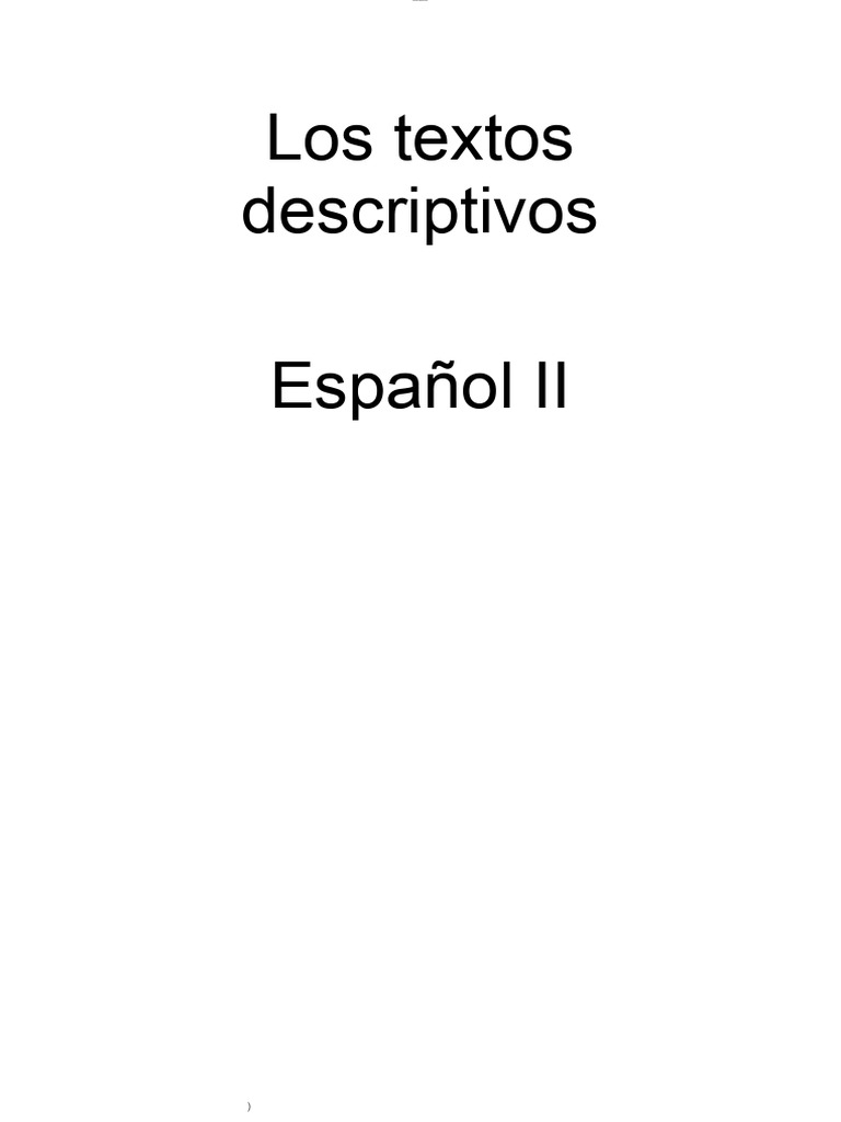 Español Ii Los Textos Descriptivos Tarea 3 Pdf Montañas