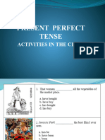 Present Perfect Tense - Activities in The Class - Inc.