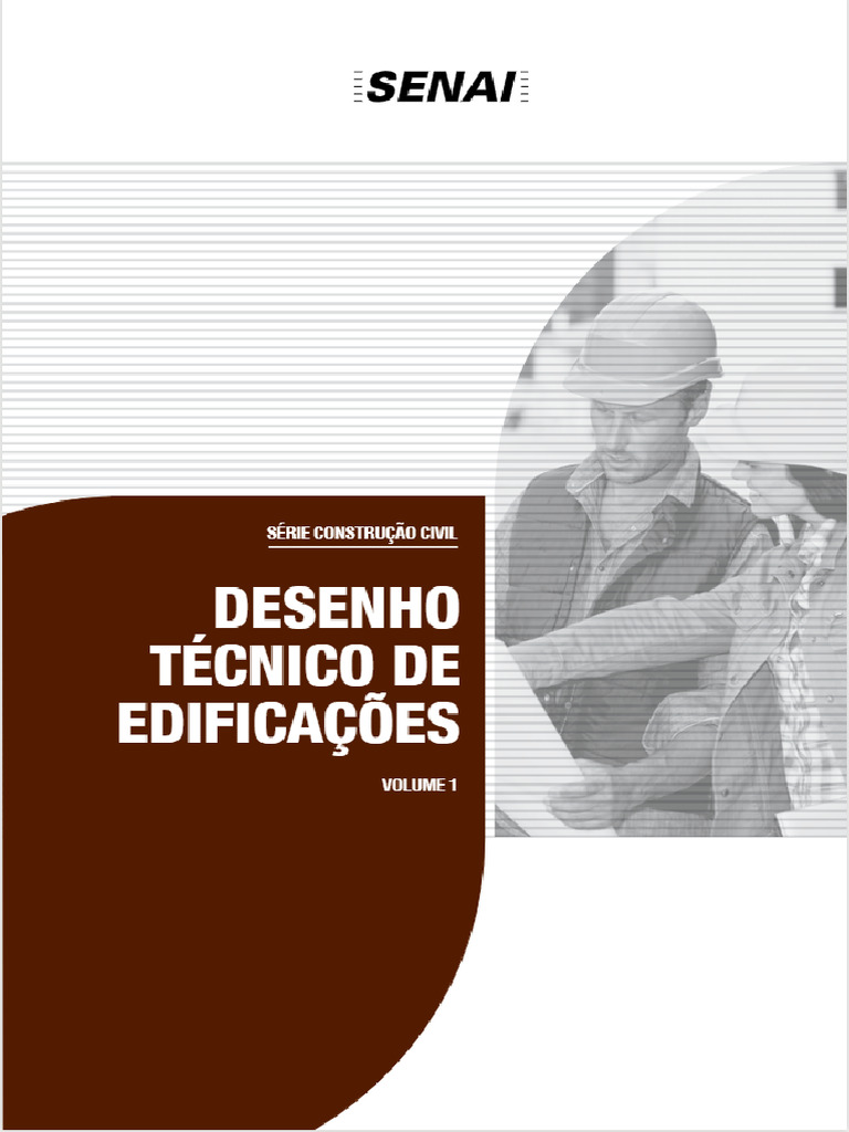 Desenho Técnico de Edificações SENAI VOL 1 e 2 | PDF