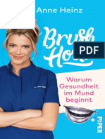 Dr. Anne Heinz Brush Hour Warum Gesundheit Im Mund Beginnt