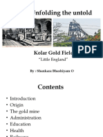 K.G.F - Unfolding The Untold: Kolar Gold Fields
