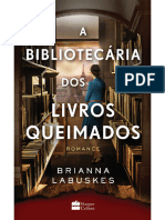 A Bibliotecária Dos Livros Queimados - Brianna Labuskes