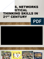Trends, Networks and Critical Thinking Skills For Cot