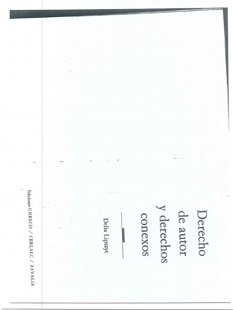 Lipszyc, Delia - Derecho de Autor y Derechos Conexos - PP 174-212 | PDF