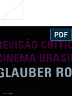 Glauber Rocha ( ) Revisão Crítica Do Cinema Brasileiro - Text