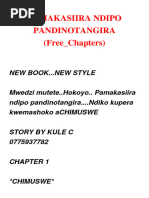 ▪︎PAMAKASIIRA NDIPO PANDINOTANGIRA▪︎《Free Chapters》