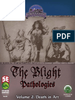 The Blight Pathologies Vol 2